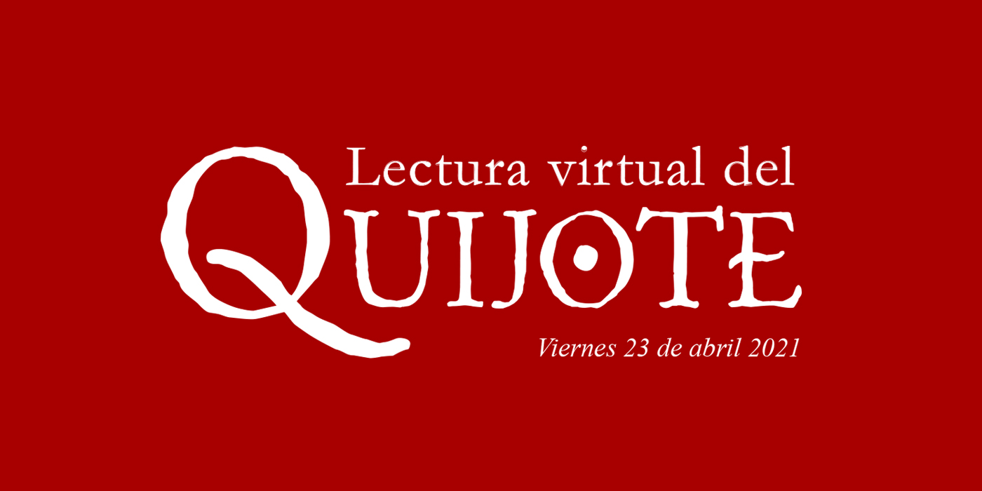 Lectura virtual del Quijote 2021