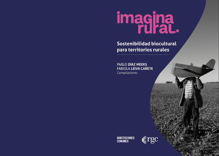 Presentación libro ImaginaRURAL. Sostenibilidad Biocultural de los Territorios Rurales