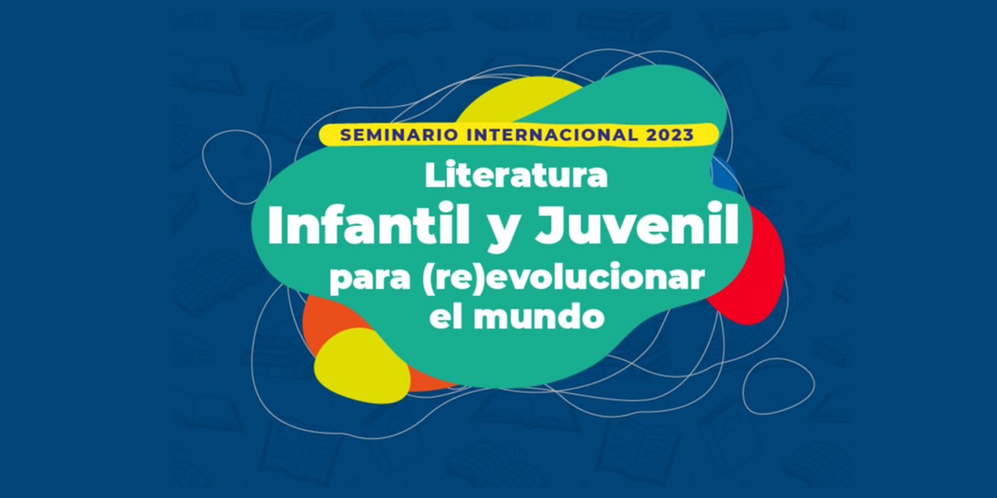 Seminario Literatura Infantil y Juvenil