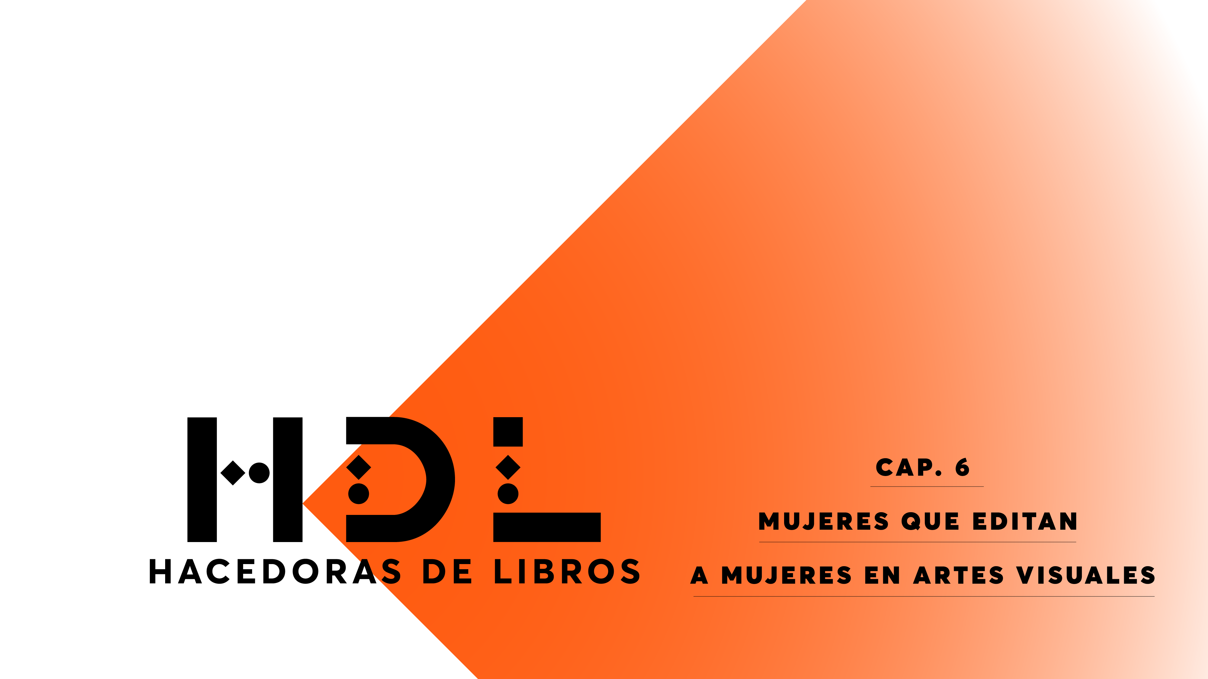 Mujeres que editan a mujeres en artes visuales