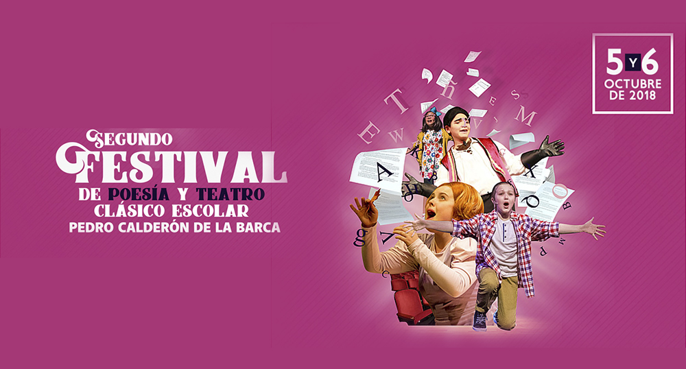 Segundo Festival de Poesa y Teatro Clsico escolar Pedro Caldern de la Barca