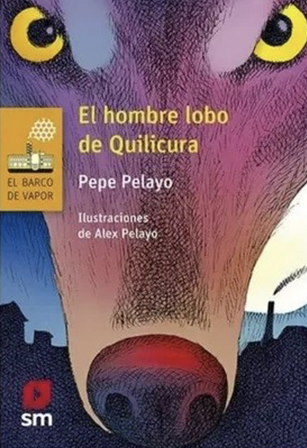 Portada del libro el hombre lobo de Quilicura en el que sobre un fondo de una ciudad podemos ver la ilustración de la cabeza de un lobo con la nariz roja